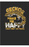 Geckos Make Me Happy