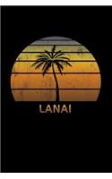 Lanai: Hawaii Notebook Lined Wide Ruled Paper For Taking Notes. Stylish Journal Diary 6 x 9 Inch Soft Cover. For Home, Work Or School.