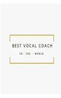 Best Vocal Coach in the World