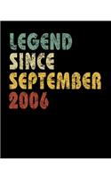 Legend Since September 2006: Vintage Birthday Gift Notebook With Lined College Ruled Paper. Funny Quote Sayings Back To School Notepad Journal For Taking Notes For Boys & Girls 