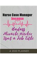 Nurse Case Manager