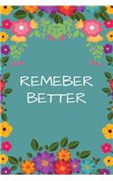 Remember Better