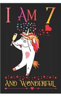 I Am 7 and Wonderful: Drunk Unicorn with a Champagne Glass Activity Journal Notebook, a Happy Birthday 7 Years Old Gift Composition Sketchbook for Teen Girls, Diary for K