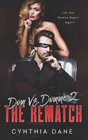 Dom Vs. Domme 2: The Rematch