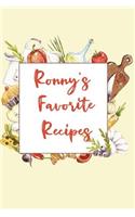 Ronny's Favorite Recipes: Personalized Name Blank Recipe Book to Write In. Matte Soft Cover. Capture Heirloom Family and Loved Recipes