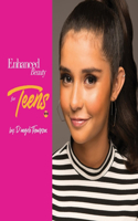 Enhanced Beauty for Teens