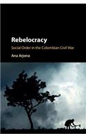 Rebelocracy