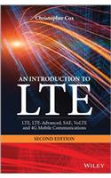 Introduction to Lte: Lte, Lte-Advanced, Sae, Volte and 4g Mobile Communications