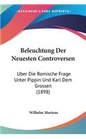 Beleuchtung Der Neuesten Controversen