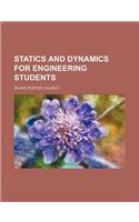 Statics and Dynamics for Engineering Students