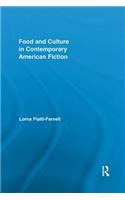 Food and Culture in Contemporary American Fiction