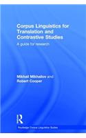 Corpus Linguistics for Translation and Contrastive Studies