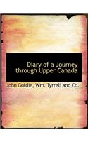 Diary of a Journey Through Upper Canada: (English)