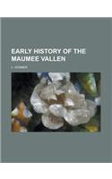 Early History of the Maumee Vallen