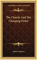 The Church and the Changing Order