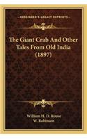 Giant Crab and Other Tales from Old India (1897)