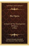 The Opera