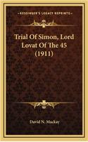 Trial of Simon, Lord Lovat of the 45 (1911)