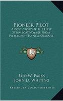 Pioneer Pilot