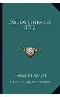 Fabulas Literarias (1782)