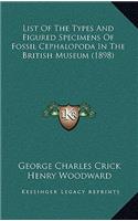 List of the Types and Figured Specimens of Fossil Cephalopoda in the British Museum (1898)
