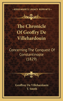 The Chronicle Of Geoffry De Villehardouin