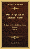 Den Spiegel Vande Verdrayde Werelt