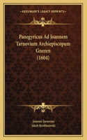 Panegyricus Ad Joannem Tarnovium Archiepiscopum Gnezen (1604)