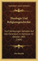 Theologie Und Religionsgeschichte