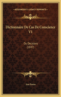 Dictionnaire De Cas De Conscience V1