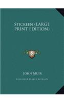 Stickeen (LARGE PRINT EDITION)