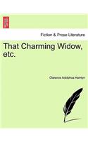 That Charming Widow, Etc.