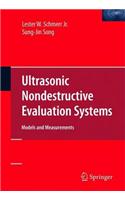 Ultrasonic Nondestructive Evaluation Systems: Models and Measurements