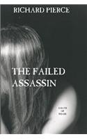 The Failed Assassin
