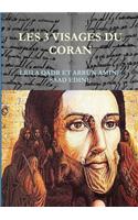 Les Trois Visages Du Coran