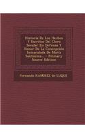 Historia De Los Hechos Y Escritos Del Clero Secular En Defensa Y Honor De La Concepción Inmaculada De María Santísima... - Primary Source Edition