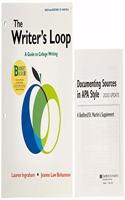 Loose-Leaf Version for the Writer's Loop & Documenting Sources in APA Style: 2020 Update