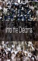 Into the Dreams 2016
