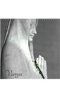 Vierges 2017: Visages De Vierges Sculptees(Calvendo Foi)