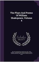 The Plays And Poems Of William Shakspeare, Volume 4