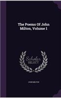 Poems Of John Milton, Volume 1