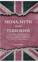 Media, Myth and Terrorism