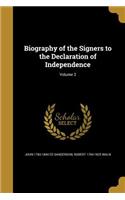 Biography of the Signers to the Declaration of Independence; Volume 3