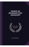 France an Interoductory Geography