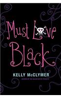 Must Love Black