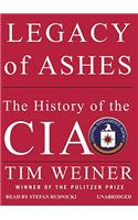 Legacy of Ashes: The History of the CIA
