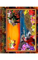Magical Revelations: (English)