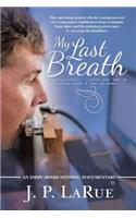 My Last Breath