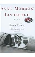 Anne Morrow Lindbergh: Her Life