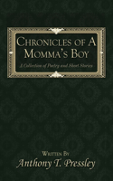 Chronicles of a Momma's Boy
